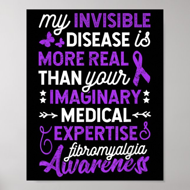 Affiche Ma Maladie Invisible Est Plus Réelle, Fibromyalgie (Devant)