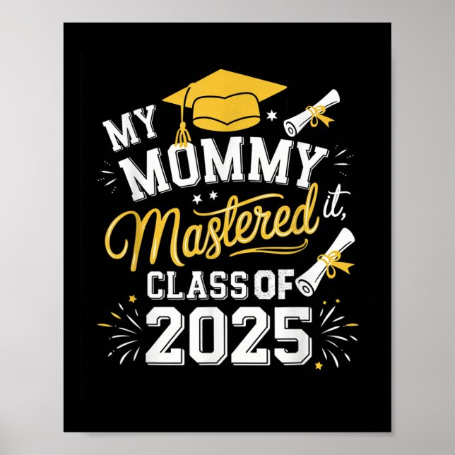 Affiche Ma Maman A Maîtrisé Il Cl De 2025 Masters Graduati (Devant)