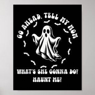 Affiche Ma Mère Dit Qu'Elle Est Morte Fatiguée Maintenant 