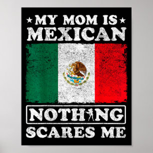 Affiche Ma mère est mexicaine Nothing Es Me Mexico Fête de