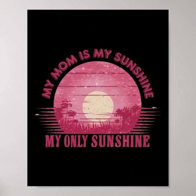 Affiche Ma Mère Est Mon Soleil Mon Soleil Unique Brille Po (Devant)