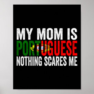 Affiche Ma Mère Est Portugaise Rien Ne Me Fait Peur Drôle
