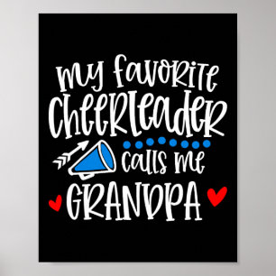 Affiche Ma pom-pom girl préférée m'appelle Grandpa Funny C