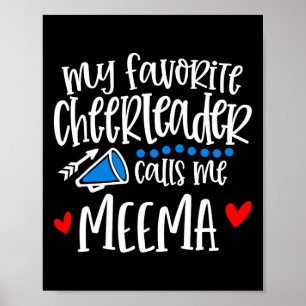 Affiche Ma pom-pom girl préférée m'appelle Meema Blague de