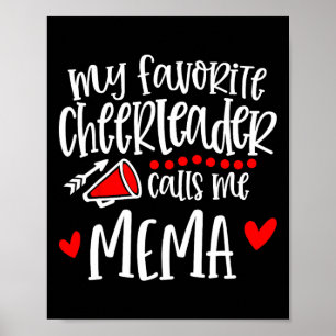Affiche Ma pom-pom girl préférée m'appelle Mema Drôle Chee