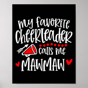 Affiche Ma pompom girl préférée m'appelle Mawmaw drôle de