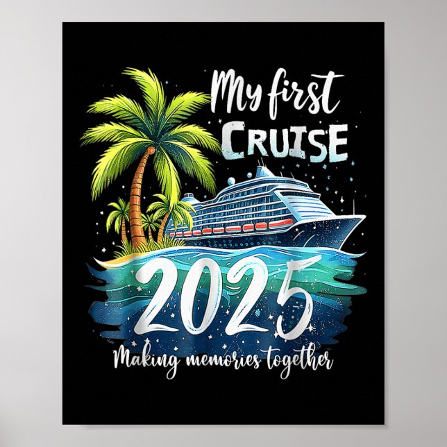 Affiche Ma première croisière 2025 drôle Première croisièr (Devant)