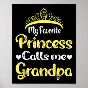 Affiche Ma princesse préférée m'appelle grand-père grand-p