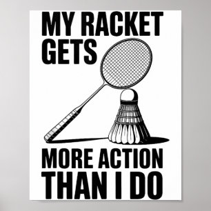 Affiche Ma raquette a plus d'action que moi Drôle de Badmi