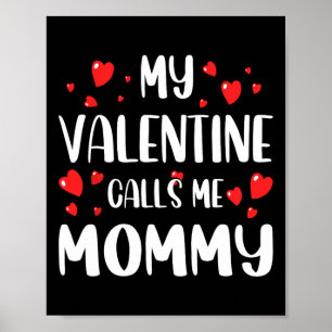 Affiche Ma Saint-Valentin m'appelle Maman Drôle Vday Cœurs