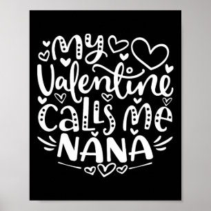 Affiche Ma Saint-Valentin m'appelle Nana Drôle Grand-mère
