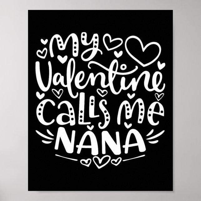 Affiche Ma Saint-Valentin m'appelle Nana Drôle Grand-mère  (Devant)