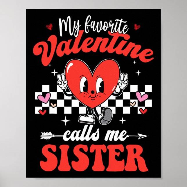 Affiche Ma Saint Valentin préférée M'Appelle Soeur Heureus (Devant)