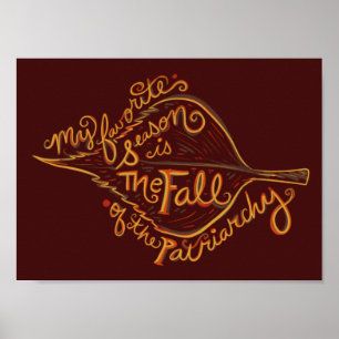 Affiche Ma saison préférée est la chute du patriarcat