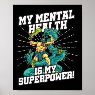 Affiche Ma santé mentale est ma superpuissance Sensibilisa