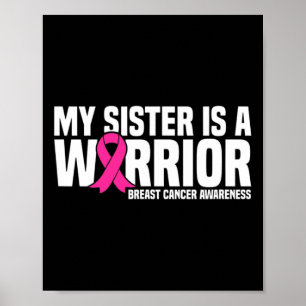 Affiche Ma Soeur Est Un Guerrier Pink Ribbon Cancer Du Sei