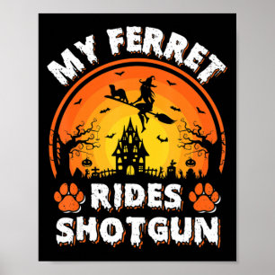 Affiche Ma sorcière de monture de furet coup de fusil Fun 
