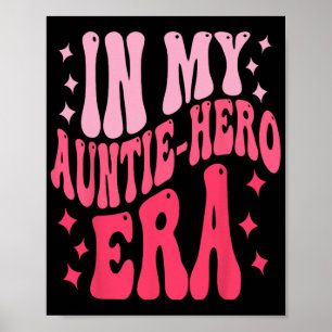 Affiche Ma Tante Hero Era Fête des Mamans 