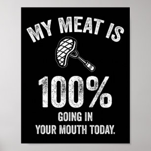 Affiche Ma Viande Va À 100% Dans Votre Bouche Aujourd'Hui 