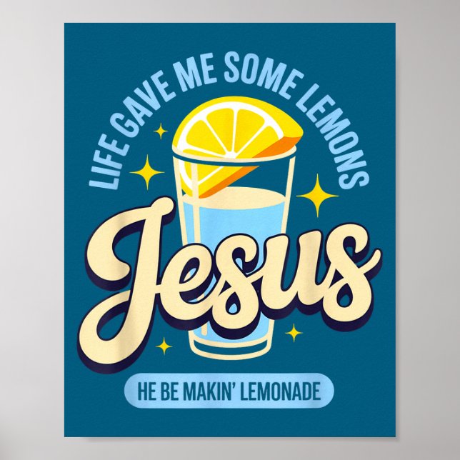 Affiche Ma vie m'a donné des citrons Jésus (Devant)