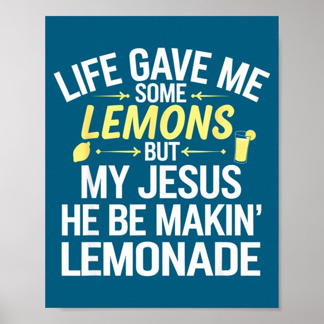 Affiche Ma vie m'a donné quelques citrons Jésus (Devant)