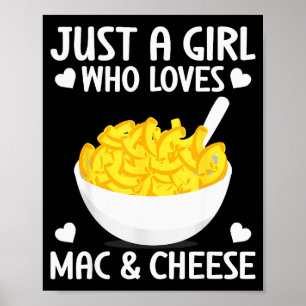 Affiche Macaronie & Cheese Drôle de Fille Qui Aime Mac &a