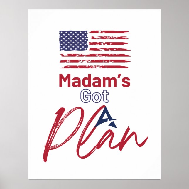 Affiche Madame a un plan Élections américaines du drapeau (Devant)