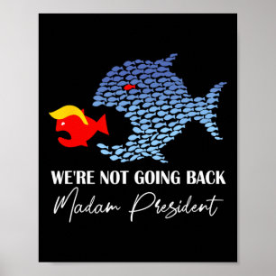 Affiche Madame la Présidente Drôle Gros Poisson Mange Peti