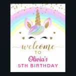 Affiche Magical Rainbow Gold Unicorn Birthday Welcome Sign<br><div class="desc">Magical Rainbow Gold Unicorn Birthday Welcome Sign</div>
