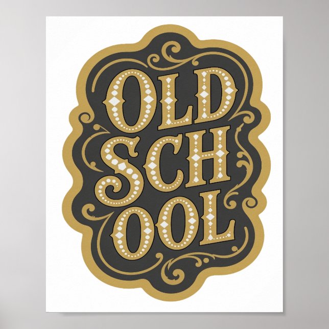 Affiche Magnifique conception de slogan OLD SCHOOL en or (Devant)