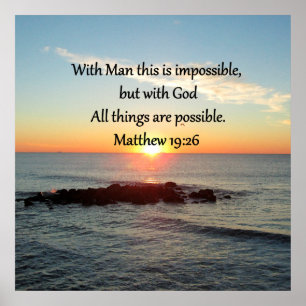 AFFICHE MAGNIFIQUE MATTHEW 19:26 PHOTO DESIGN