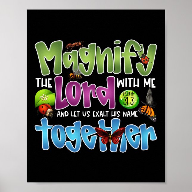 Affiche Magnify The Lord With Me Psalm 34_3 Insect Bug Fai (Devant)