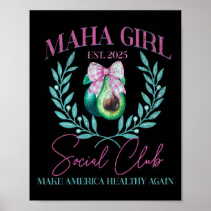 Affiche Maha Girl Social Club Trump Kennedy Make America H