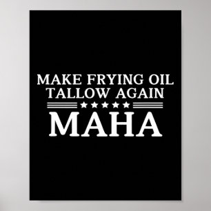 Affiche Maha refaire de l'huile de cuisson du suif Arrêter