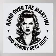 Main Over the Martini - Retro Funny Wall Art