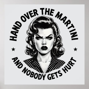 Affiche Main Over the Martini - Retro Funny Wall Art