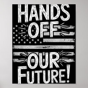 Affiche Mains De Notre Futur Pro Democracy Anti Oliga
