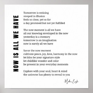 Affiche Maintenant, est-ce que nous avons Be Present Poem 