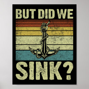 Affiche Mais avons-nous coulé le capitaine de ponton drôle