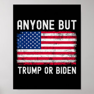 Affiche Mais Biden Ou Trump 2024 Anti Biden & ; Trump E