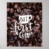 Mais d'abord Citation de café Typographie blanche 
