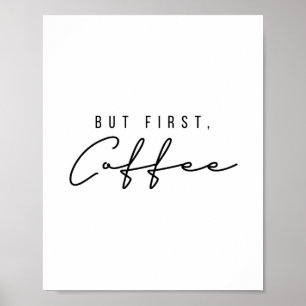 Affiche Mais le premier café
