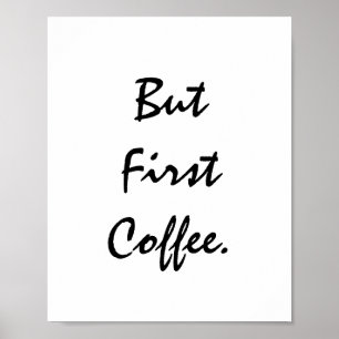 Affiche Mais Premier Café.
