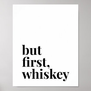 Affiche Mais premier Whiskey