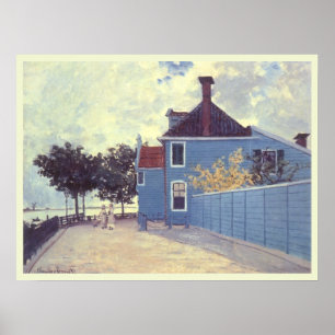 Affiche Maison bleue à Zaandam de Claude Monet