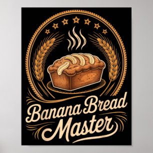 Affiche Maître Boulanger de Pain aux Bananes Humour Cuisin
