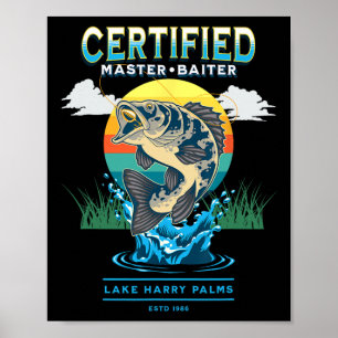 Affiche Maître Byiter Certifié Drôle de Pêche 