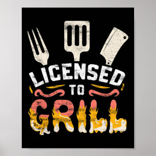Affiche Maître de barbecue 'Licencié pour griller' pour ho