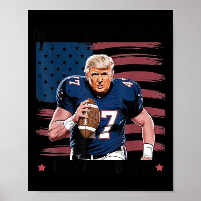 Affiche Make American Football Great Again Trump Usa Flag  (Devant)