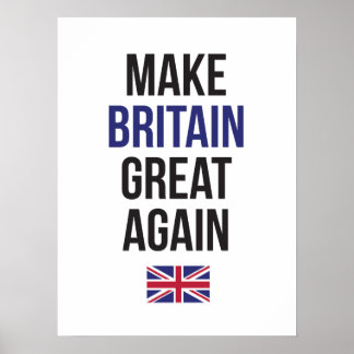 Affiche Make Britain Great Again UK First Flag